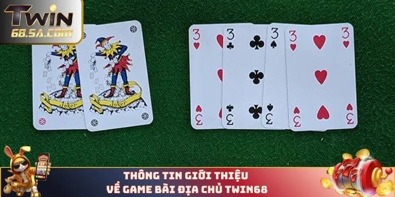 Thông tin về game bài Địa Chủ TWIN68